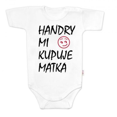 Body s krátkym rukávom a nápisom "Handry mi kupuje matka" - Biele