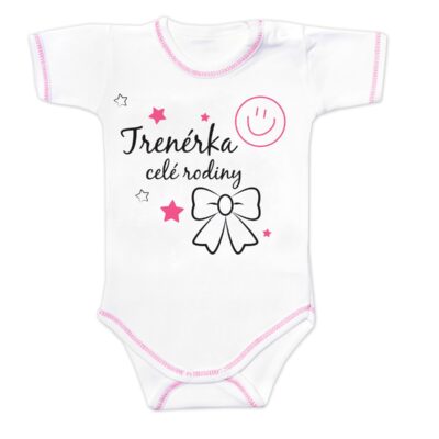 Body krátky rukáv s vtipným textom Baby Nellys, Trenérka celé rodiny, veľ. 68