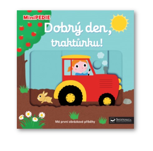 MiniPEDIE: Dobrý deň, traktorku!