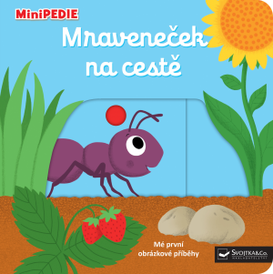 MiniPEDIE: Mravček na ceste