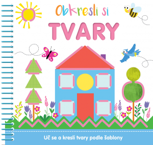 Obkresli si: Tvary